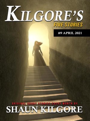 cover image of Kilgore's Five Stories #9